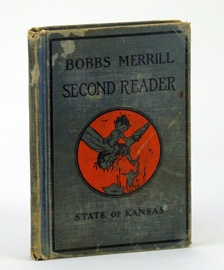 Bobbs-Merrill Readers - The Second Reader - State of Kansas