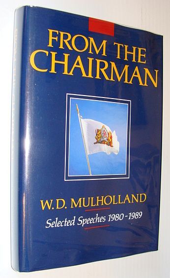 From the Chairman: Selected Speeches 1980-1989