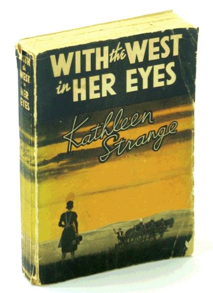 With the West in Her Eyes - The Story of …