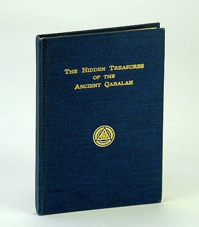 The Hidden Treasures of the Ancient Qabalah - Volume (Vol.) …