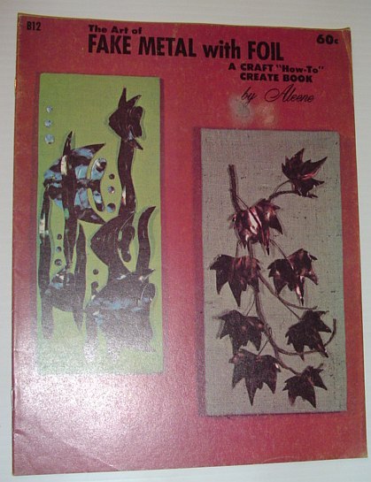 The Art of Fake Metal with Foil: A Craft 'How-To" …