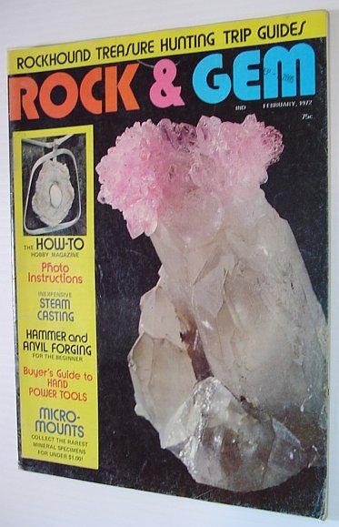 Rock and Gem Magazine, February 1972, Volume 2, Number 2