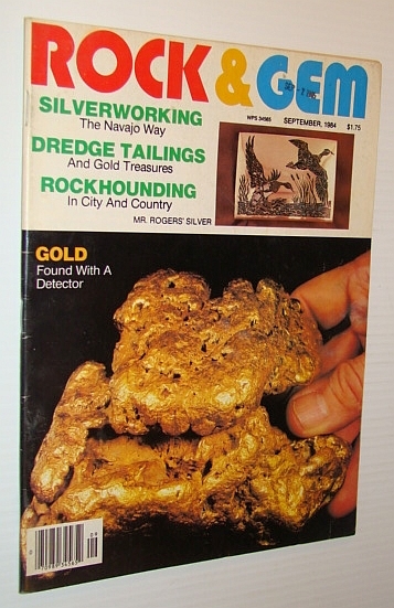 Rock and Gem Magazine, September, 1984, Volume 14, Number 9 …