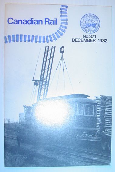 Canadian Rail, Number 371, December (Dec.) 1982: New Brunswick Division