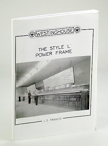 The (Westinghouse) Style 'L' Power Frame