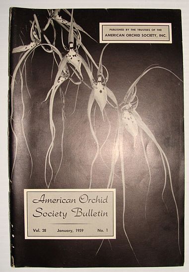 American Orchid Society Bulletin Vol. 28 January, 1959 No. 1