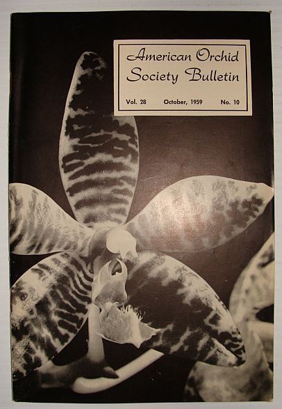 American Orchid Society Bulletin Vol. 28 October, 1959 No. 10
