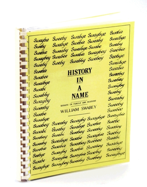 History in a Name - Essays in Familly and History …