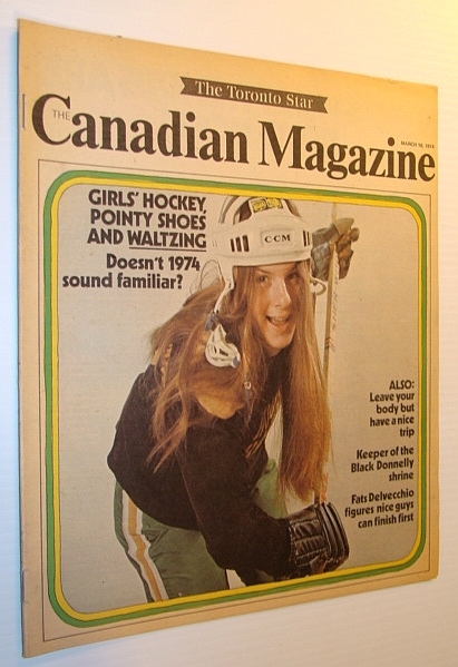 The Canadian Magazine, 16 March 1974 - What Teenagers Won't …