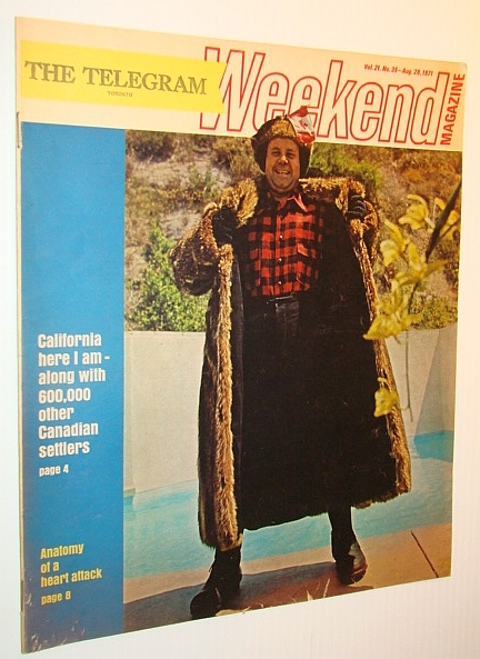 Weekend Magazine, 28 August 1971 (Canadian Newspaper Insert) - 600,000 …