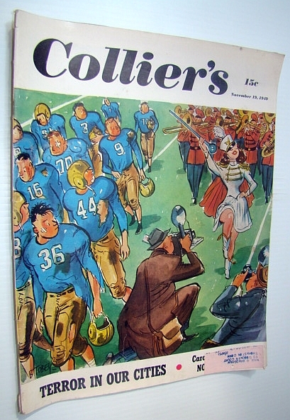 Collier's - The National Weekly Magazine, November 19, 1949 - …