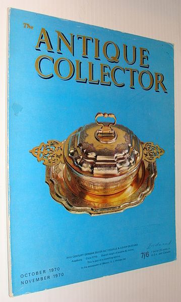 The Antique Collector Magazine, October 1970 / November 1970