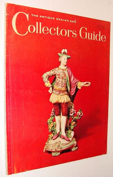 The Antique Dealer and Collector's Guide, March 1969