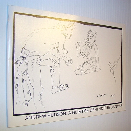 Andrew Hudson: A Glimpse Behind the Canvas - In Collaboration …