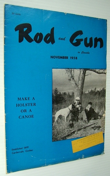 Rod & Gun in Canada Magazine, November 1958 - Make …