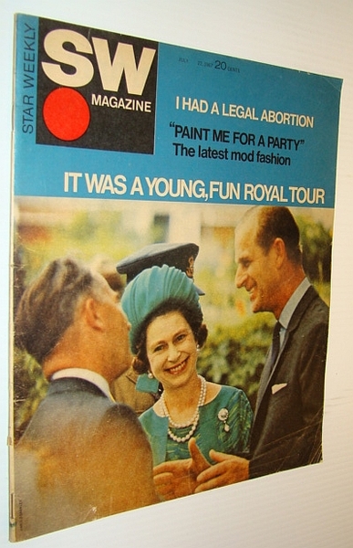 SW (Star Weekly) Magazine, July 22, 1967: Royal Tour/The Latest …