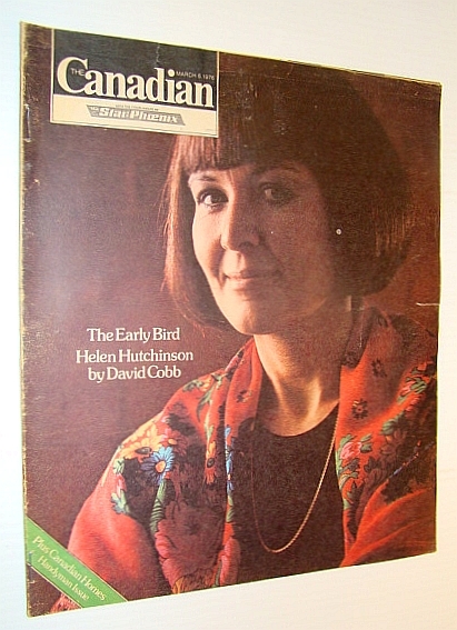 The Canadian Magazine, March 8, 1976 - Helen Hutchinson Cover …