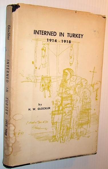 Interned in Turkey 1914-1918