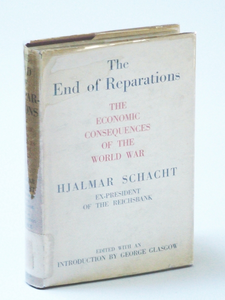 The End of Reparations: The Economic Consequences of the World …