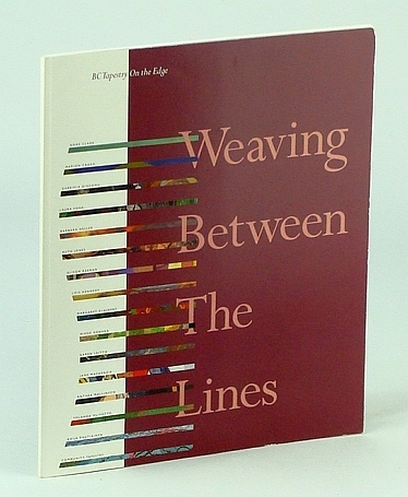 Weaving Between the Lines - BC (British Columbia) Tapestry on …