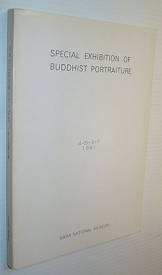 Special Exhibition of Buddhist Portraiture: Exhibition Catalogue