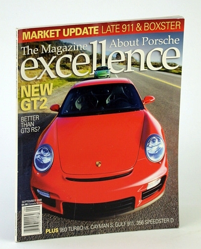 Excellence - The Magazine About Porsche, September (Sept.) 2008 - …