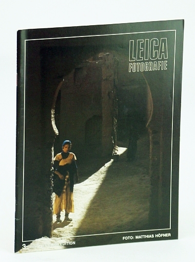 Leica Fotografie - International Magazine for 35mm Photography: 3 / …