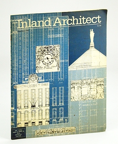 Inland Architect, The Chicago Magazine of the Building Arts, September …