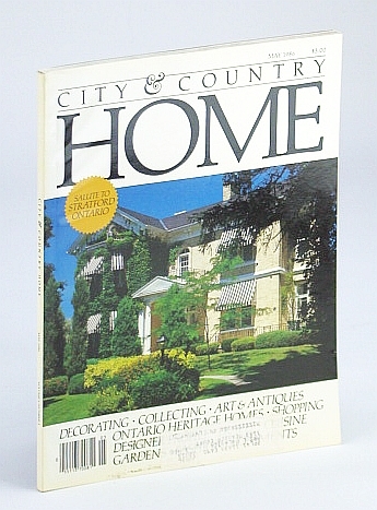 City and Country Home Magazine, May 1986 - Salute to …