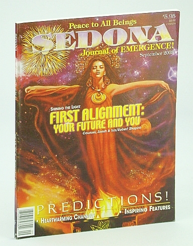 Sedona Journal of Emergence!, September (Sept.) 2003 - Alice Comes …