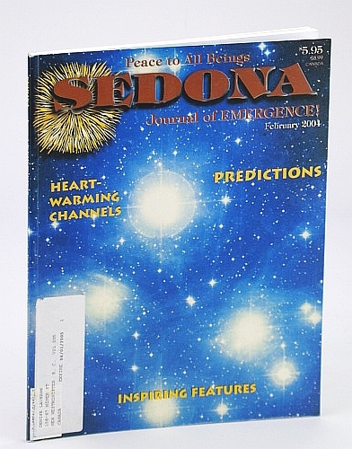Sedona Journal of Emergence!, February (Feb.) 2004 - Human Predatory …