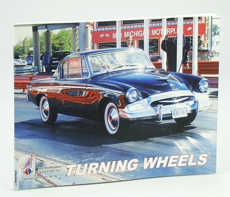 Turning Wheels - Official Publication of the Studebaker Drivers Club, …