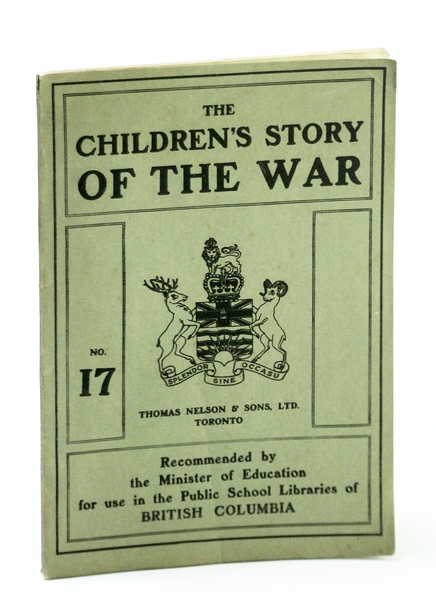 The Children's Story of the War (WWI), No. 17 (Seventeen)