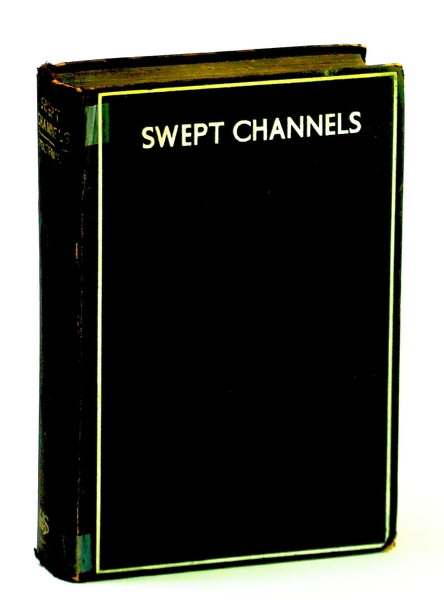 Swept Channels - Being an Account of the Work of …