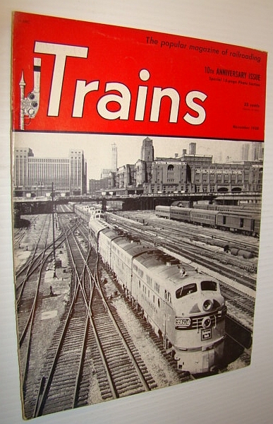 Trains - The Popular Magazine of Railroading, November 1950 - …
