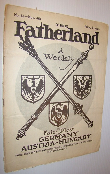 The Fatherland - Fair Play for Germany and Austria-Hungary, November …