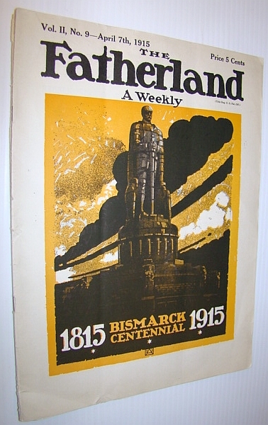 The Fatherland - Fair Play for Germany and Austria-Hungary, April …