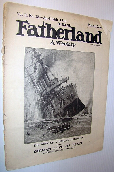 The Fatherland - Fair Play for Germany and Austria-Hungary, April …