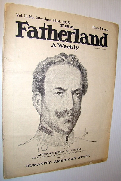 The Fatherland - Fair Play for Germany and Austria-Hungary, June …