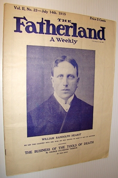 The Fatherland - Fair Play for Germany and Austria-Hungary, July …