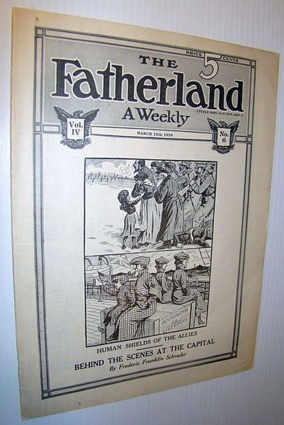 The Fatherland - Fair Play for Germany and Austria-Hungary, March …