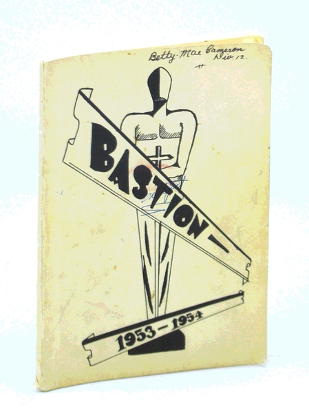 Bastion 1953-1954: Student Yearbook of [N.S.H.S.] Nanaimo Senior High School …