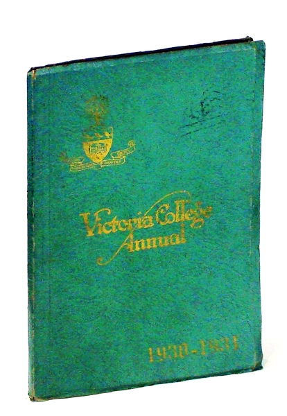 Victoria College Annual [Yearbook] 1930-31 [1930-1931]