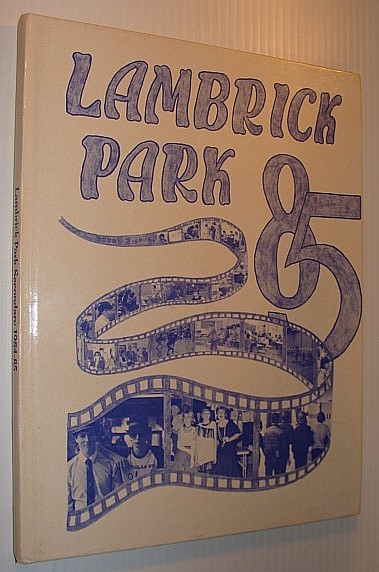 Lambrick Park Secondary School Yearbook 1984-1985