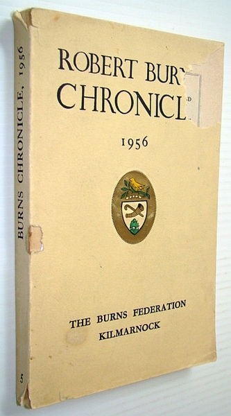 Robert Burns Chronicle And Club Directory 1956 - Third Series, …