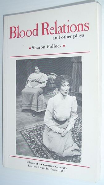 Blood Relations and Other Plays (Prairie Plays Ser., No. 4)