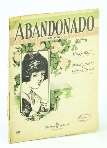 Abandonado (Abandoned) - Mexican Waltz: Sheet Music for Piano