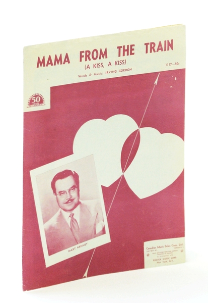 Mama From the Train (A Kiss, A Kiss): Sheet Music …