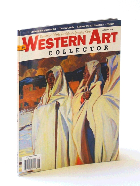 Western Art Collector Magazine, August [Aug.) 2014 - Tammy Garcia