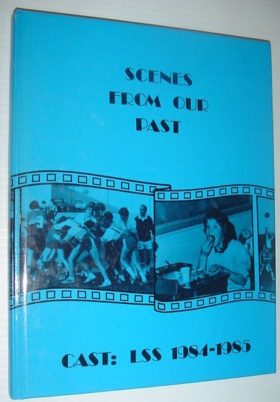 1984-1985 Yearbook: Ladysmith Secondary School (L.S.S.), Ladysmith, British Columbia
